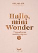 Hallo, mini wonder