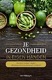 Je gezondheid in eigen handen