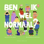 Ben ik wel normaal?