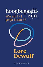 Hoogbegaafd zijn