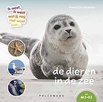 Ik weet, ik weet wat jij (nog) niet weet...De dieren in de zee