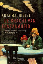 De kracht van eenzaamheid