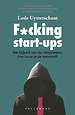 F*cking start-ups F*cking start-ups