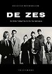 De Zes