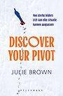 Discover Your Pivot Discover Your Pivot