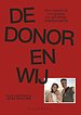 De donor en wij
