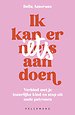 Ik kan er (n)iets aan doen Ik kan er (n)iets aan doen