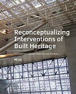 Reconceptualizing Interventions of Built Heritage