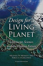 Design for a Living Planet: Settlement, Science, and the Human Future
