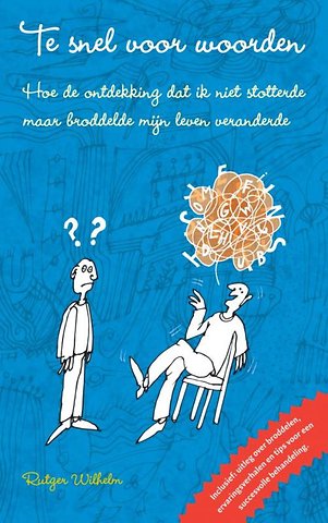 Te snel voor woorden: Hoe de ontdekking dat ik niet stotterd