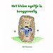 Het kleine egeltje is hooggevoelig