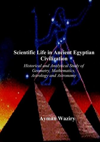 Scientific Life in Ancient Egyptian Civilization