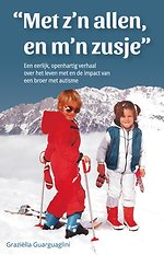 Met z'n allen, en m'n zusje