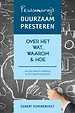 Prutsenderwijs duurzaam presteren Prutsenderwijs duurzaam presteren