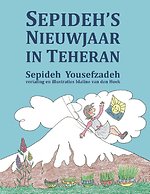 Sepideh’s Nieuwjaar in Teheran