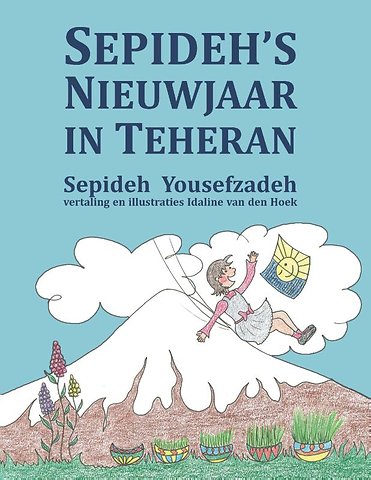 Sepideh’s Nieuwjaar in Teheran