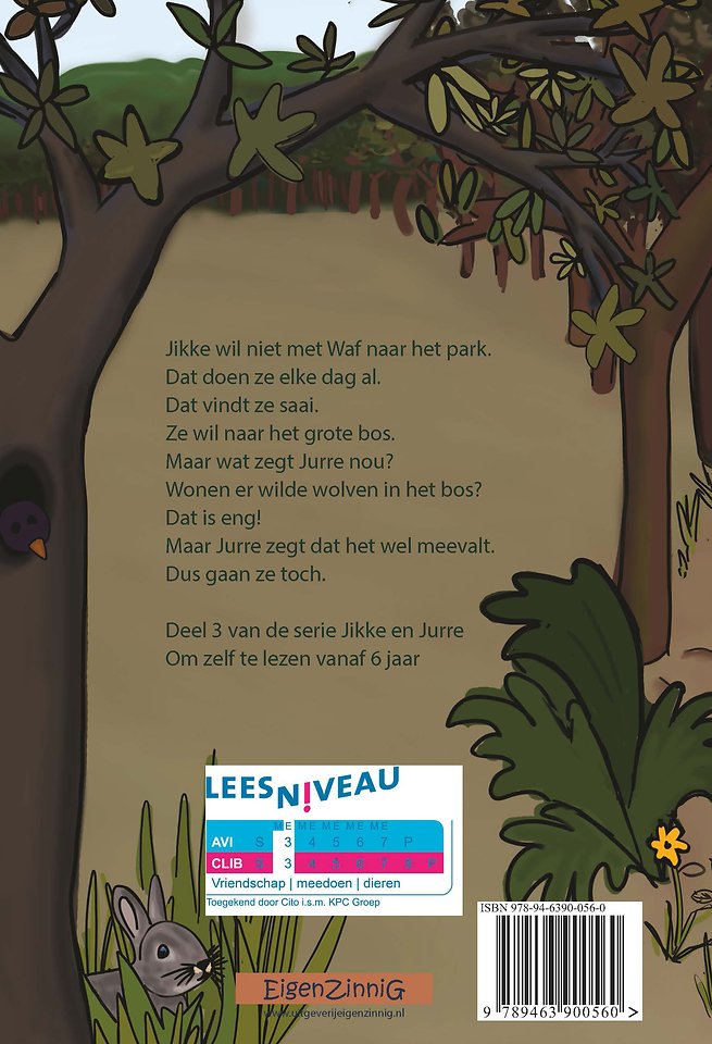 Jikke en Jurre en de wilde wolven