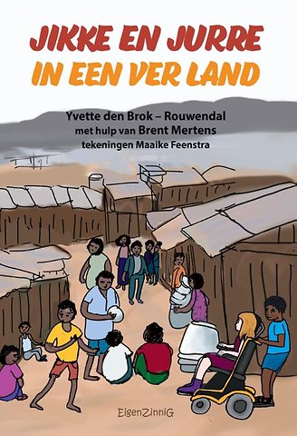 Jikke en Jurre in een ver land