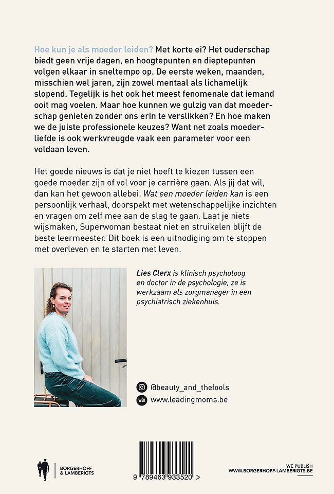 Wat een moeder leiden kan