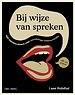Bij wijze van spreken