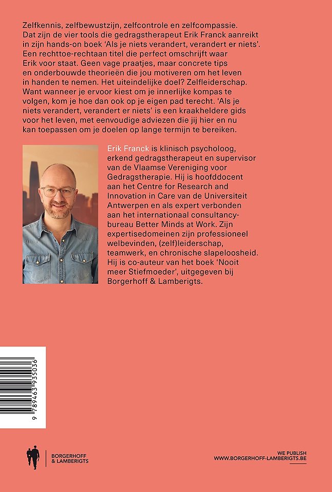 Als je niets verandert, verandert er niets