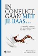 In conflict gaan met je baas In conflict gaan met je baas