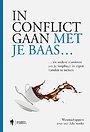 In conflict gaan met je baas In conflict gaan met je baas
