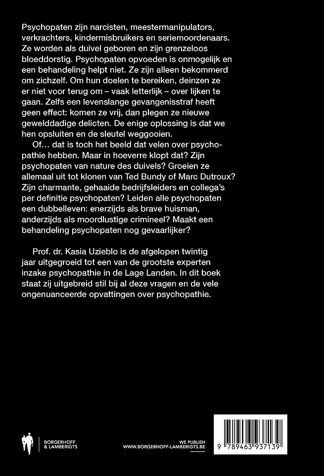 Psychopaten, wie zijn ze ?