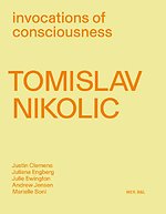 Tomislav Nikolic. Invocations of consciousness