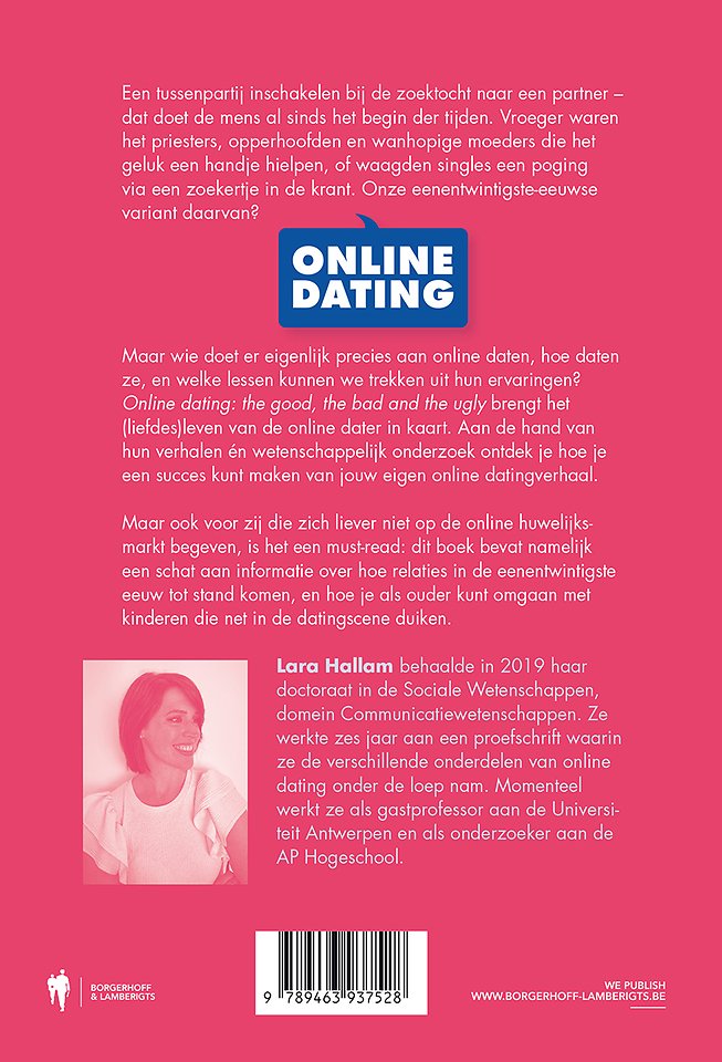 Online dating: The Good, The Bad and The Ugly