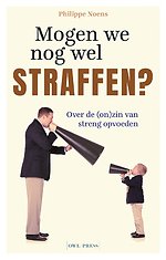 Mogen we nog wel straffen? Mogen we nog wel straffen?