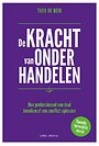 De kracht van onderhandelen