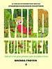 Mild tuinieren