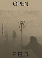 Raffaella Crispino. Open Field