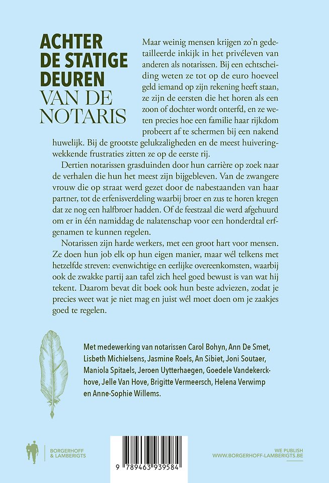 Achter de statige deuren van de notaris