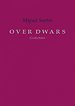 OVER DWARS