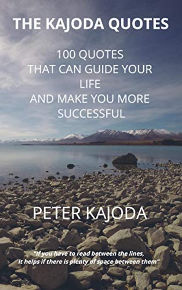 The KAJODA QUOTES