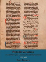 Melodic Variation in Northern Low Countries Chant Manuscripts