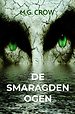 De smaragden ogen