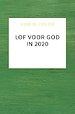 Lof voor God in 2020