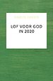 Lof voor God in 2020