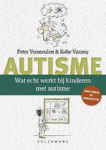 Wat echt werkt bij kinderen met autisme?