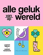 Alle geluk van de wereld