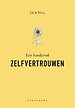 Een handjevol zelfvertrouwe