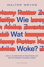 Wie wat woke?