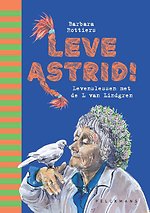 Leve Astrid!