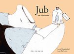Jub en zijn traan