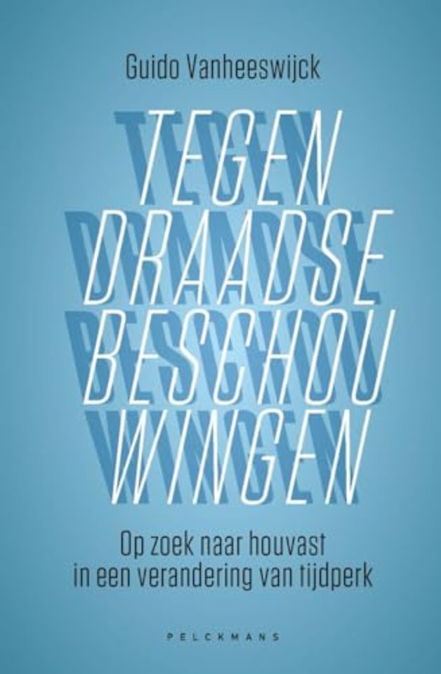 Tegendraadse beschouwingen