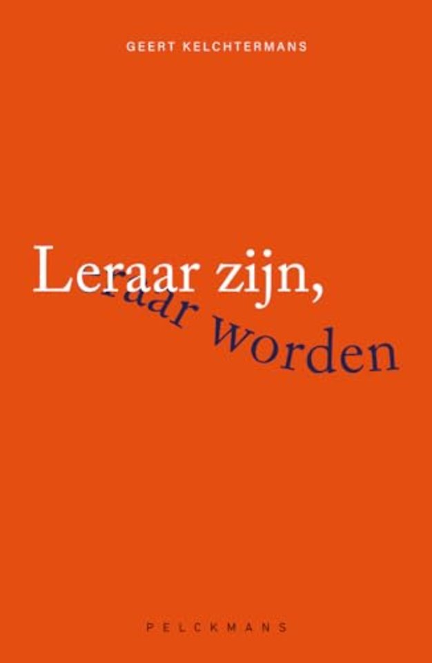 Leraar zijn, leraar worden