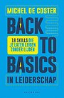 Back to basics in leiderschap Back to basics in leiderschap